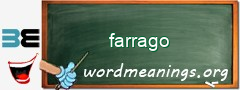 WordMeaning blackboard for farrago